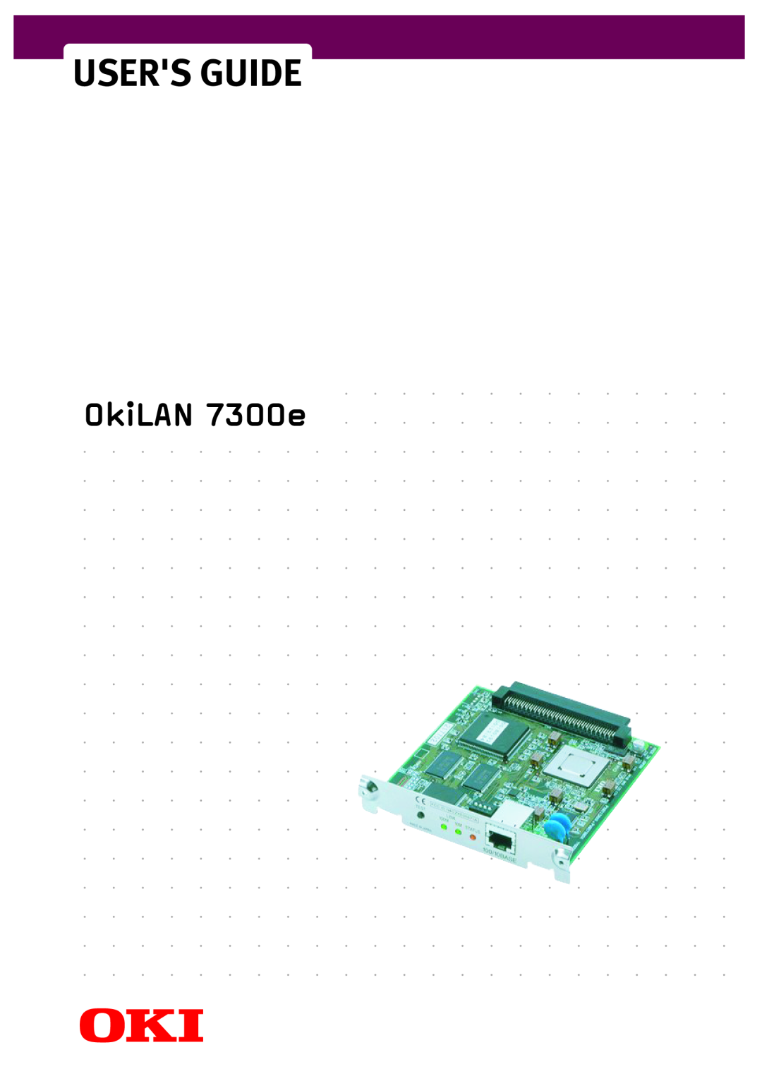 Oki manual Users Guide, OkiLAN 7300e 