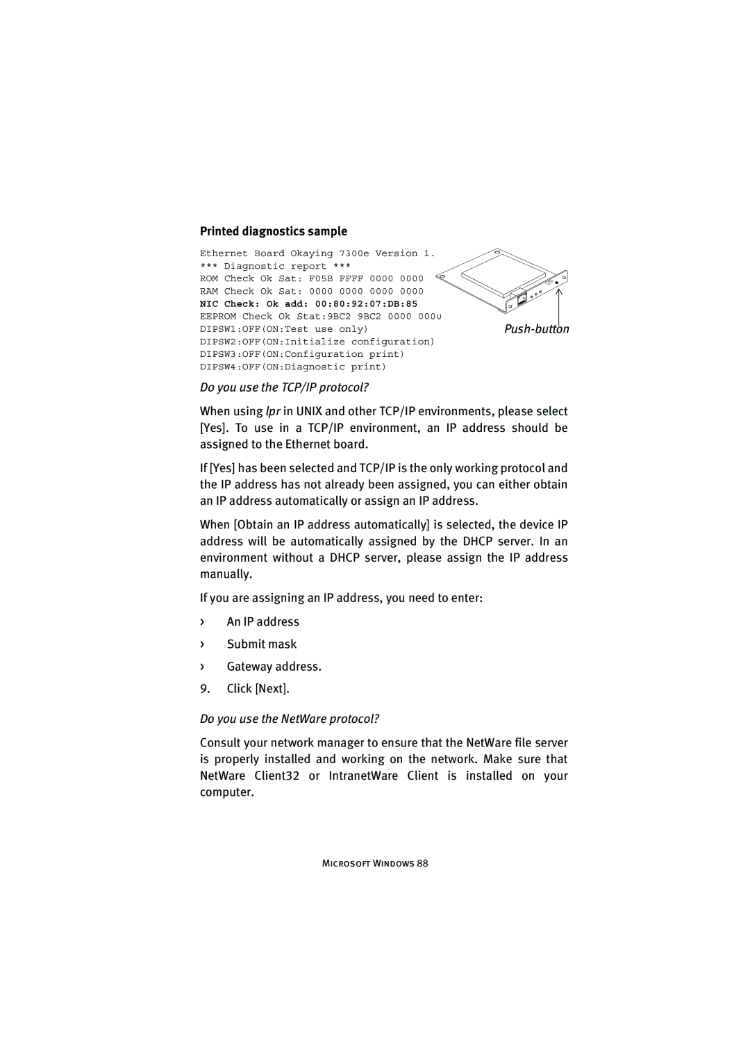 Oki 7300e manual Printed diagnostics sample, Push-button Do you use the TCP/IP protocol?, Do you use the NetWare protocol? 