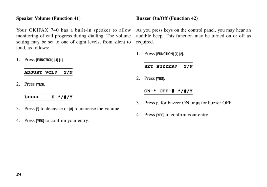 Oki 740 manual Speaker Volume Function, Adjust VOL? Y/N, Set Buzzer? Y/N 