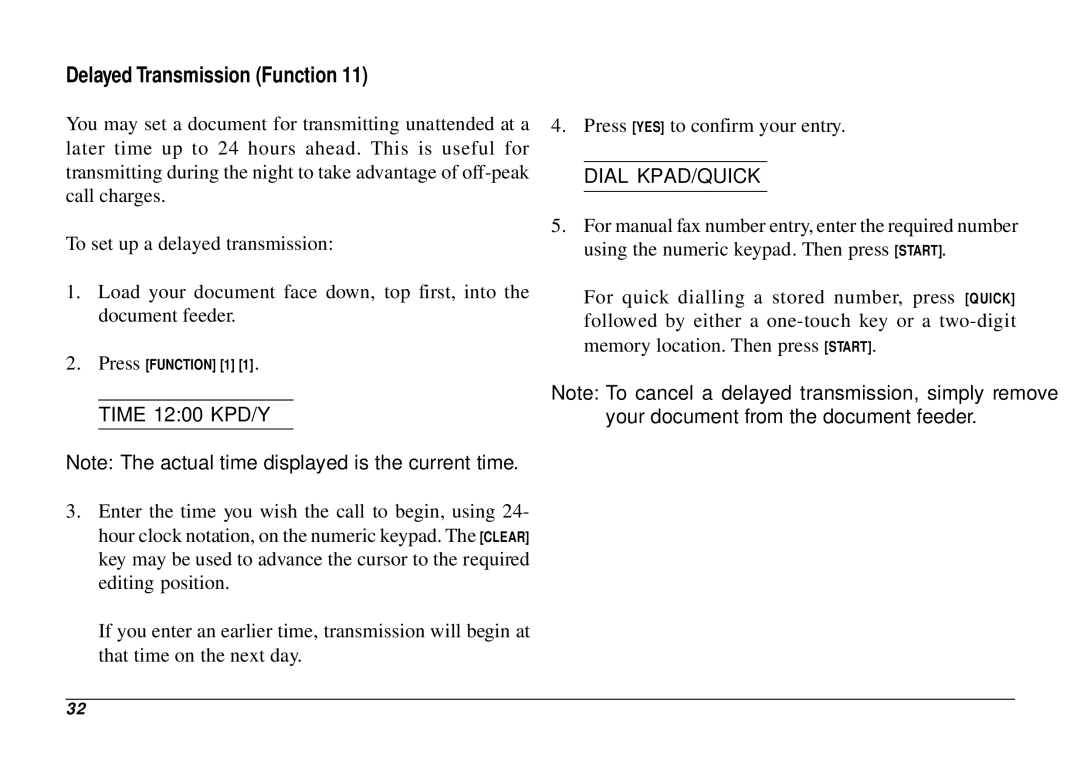 Oki 740 manual Delayed Transmission Function, Time 1200 KPD/Y 