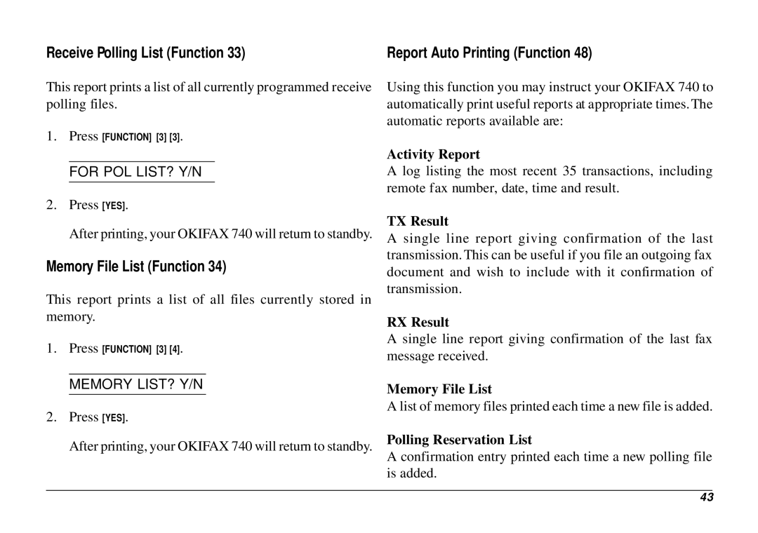 Oki 740 manual Receive Polling List Function, Memory File List Function, Report Auto Printing Function 