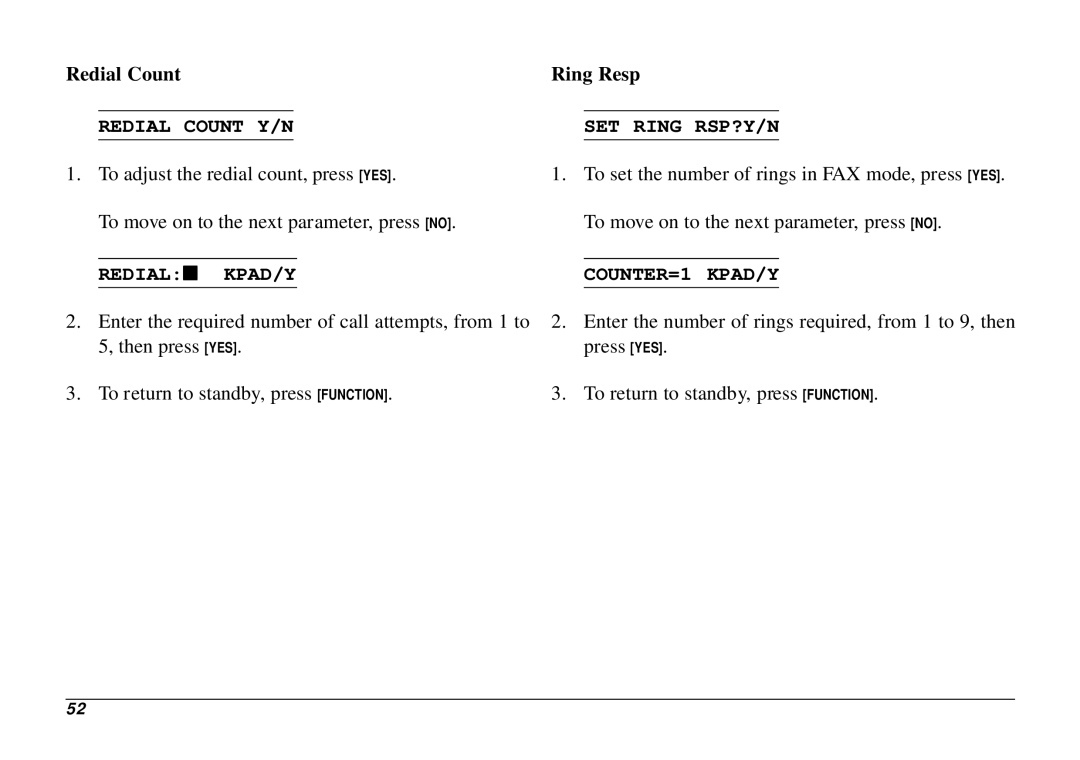 Oki 740 manual Redial Count Ring Resp, Redial Count Y/N, Redial KPAD/Y 