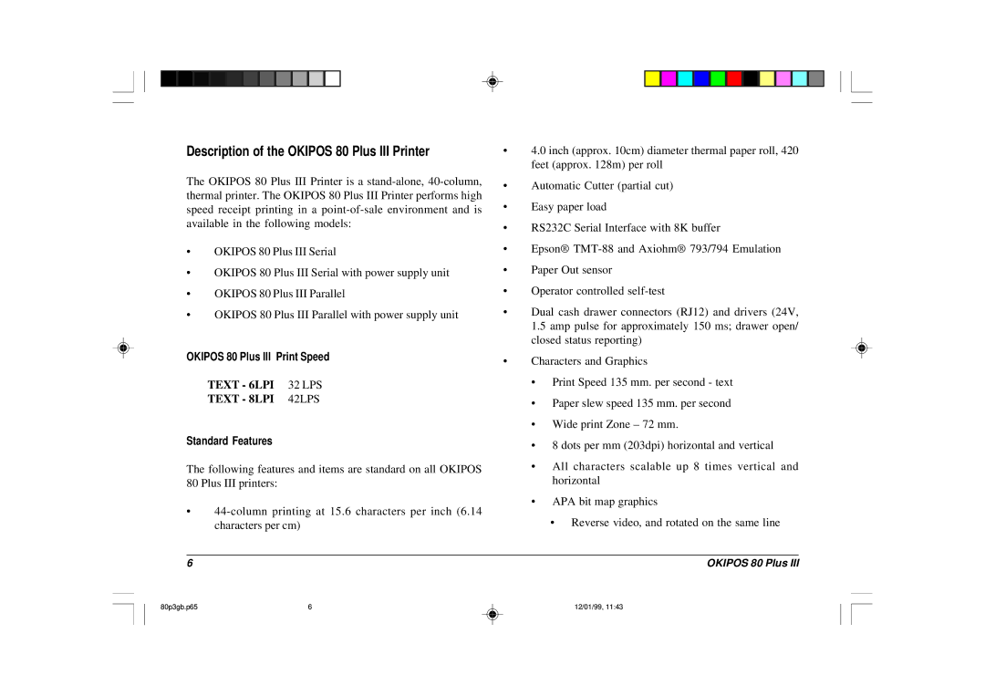 Oki manual Description of the Okipos 80 Plus III Printer, Text 8LPI 42LPS 