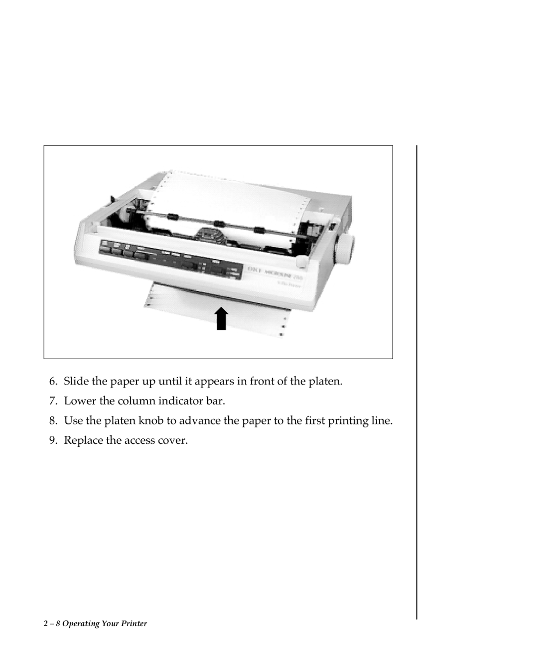 Oki 80 Series warranty Operating Your Printer 