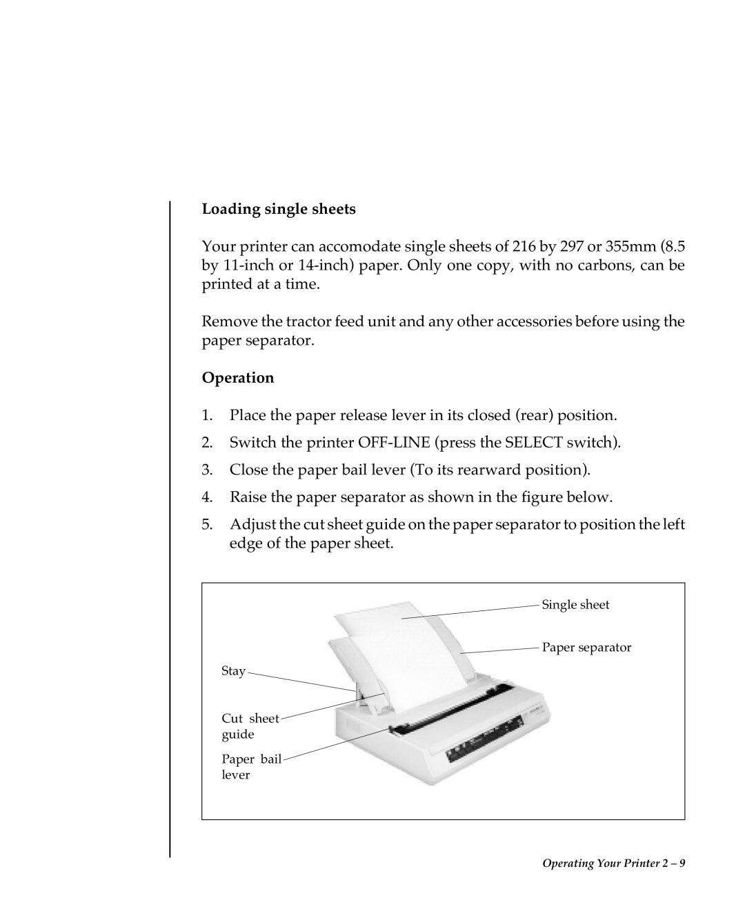 Oki 80 Series warranty Loading single sheets, Operation 