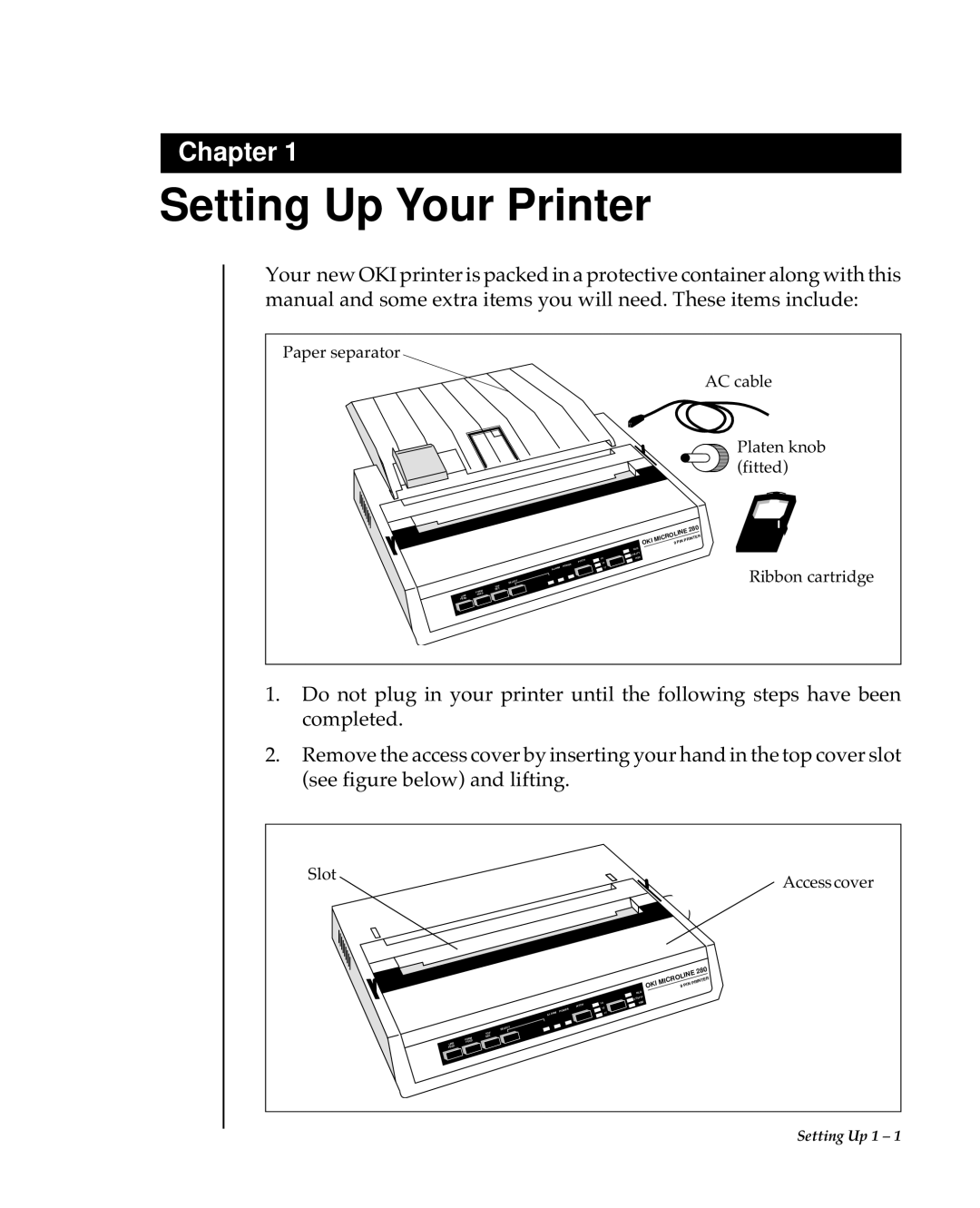 Oki 80 Series warranty Setting Up Your Printer 