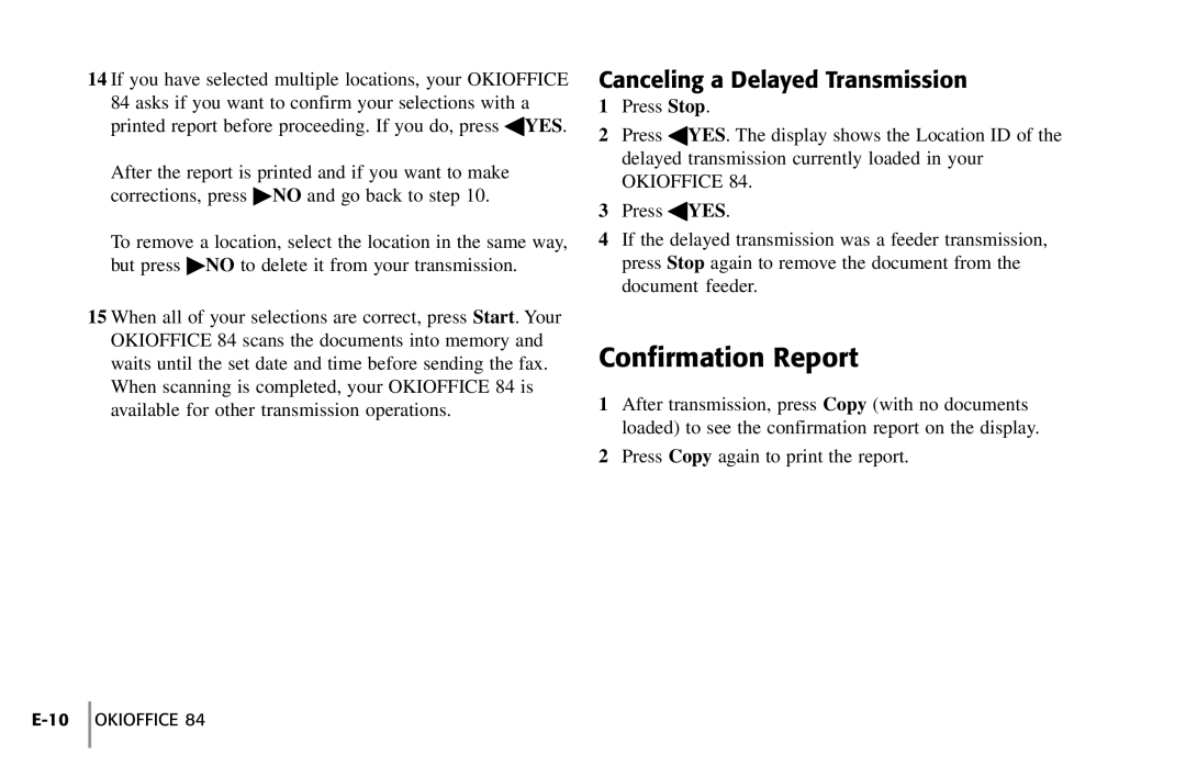 Oki 84 manual Confirmation Report, Canceling a Delayed Transmission 