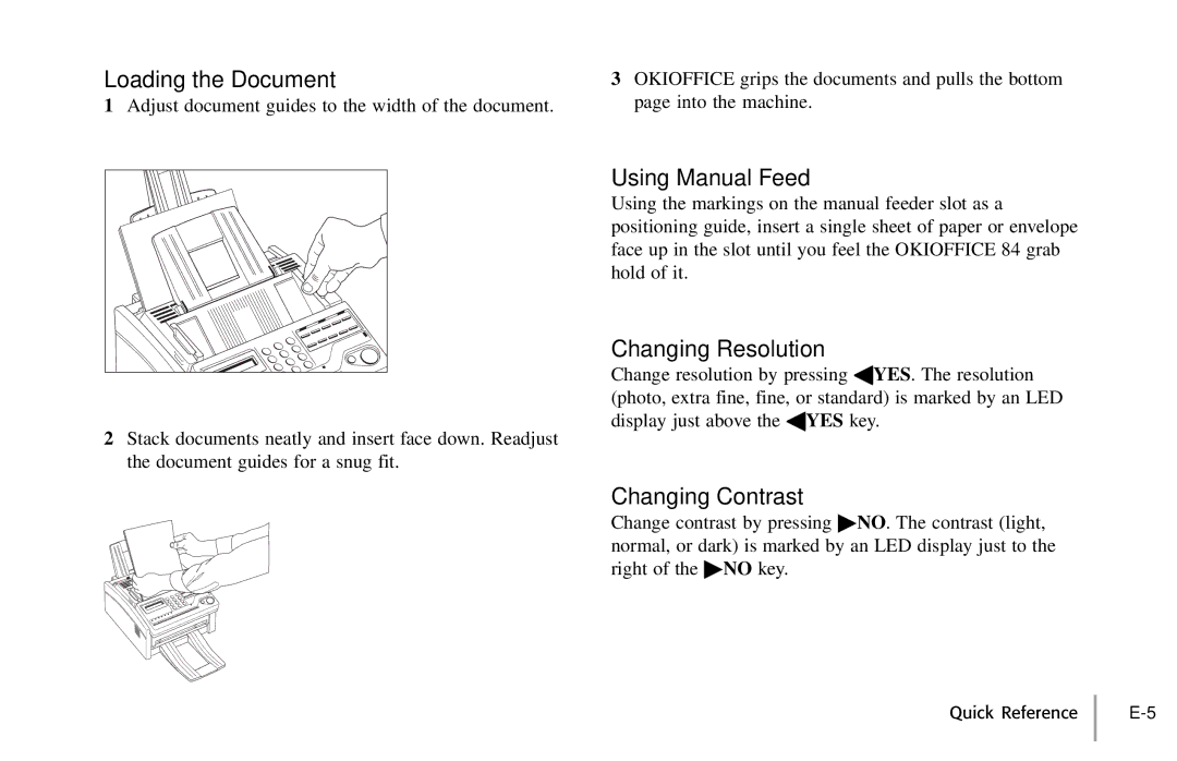 Oki 84 manual Loading the Document, Using Manual Feed, Changing Resolution, Changing Contrast 