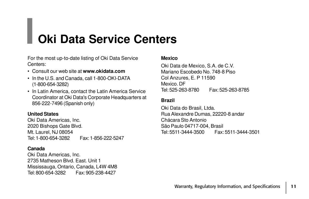 Oki 87 warranty Oki Data Service Centers, United States, Canada, Mexico, Brazil 