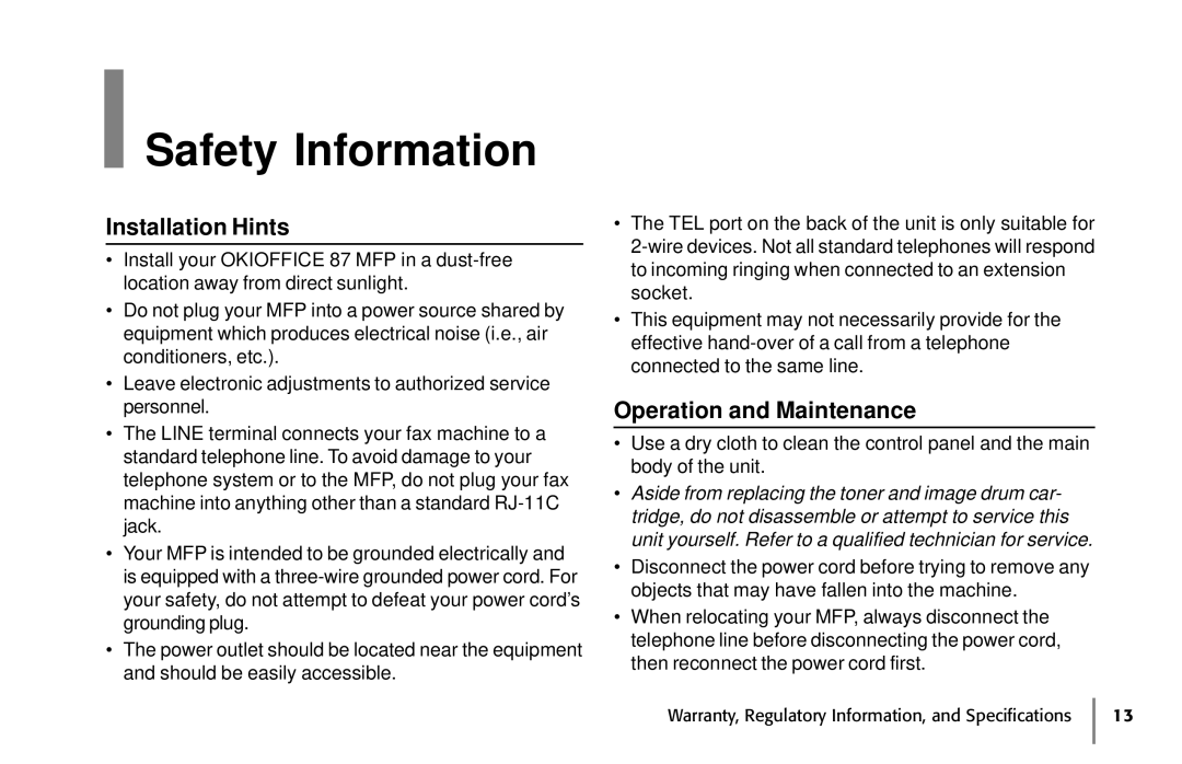 Oki 87 warranty Safety Information, Installation Hints, Operation and Maintenance 