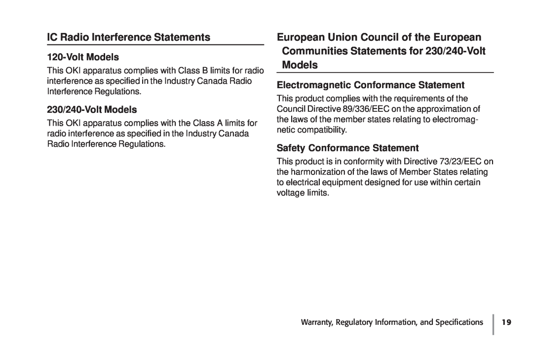 Oki 87 IC Radio Interference Statements, European Union Council of the European, Electromagnetic Conformance Statement 