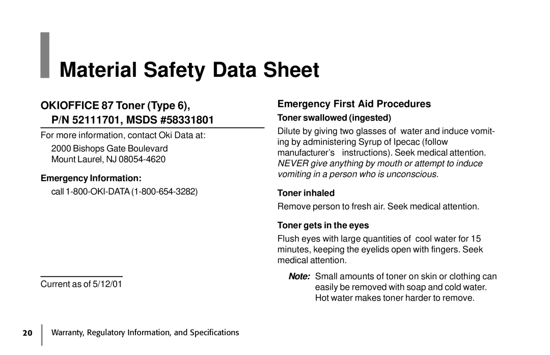 Oki Material Safety Data Sheet, Okioffice 87 Toner Type 6, P/N 52111701, Msds #58331801, Emergency First Aid Procedures 