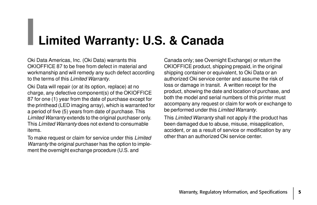 Oki 87 warranty Limited Warranty U.S. & Canada 