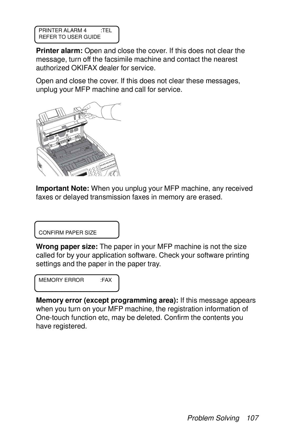 Oki 87 manual Printer Alarm 4 TEL Refer to User Guide 