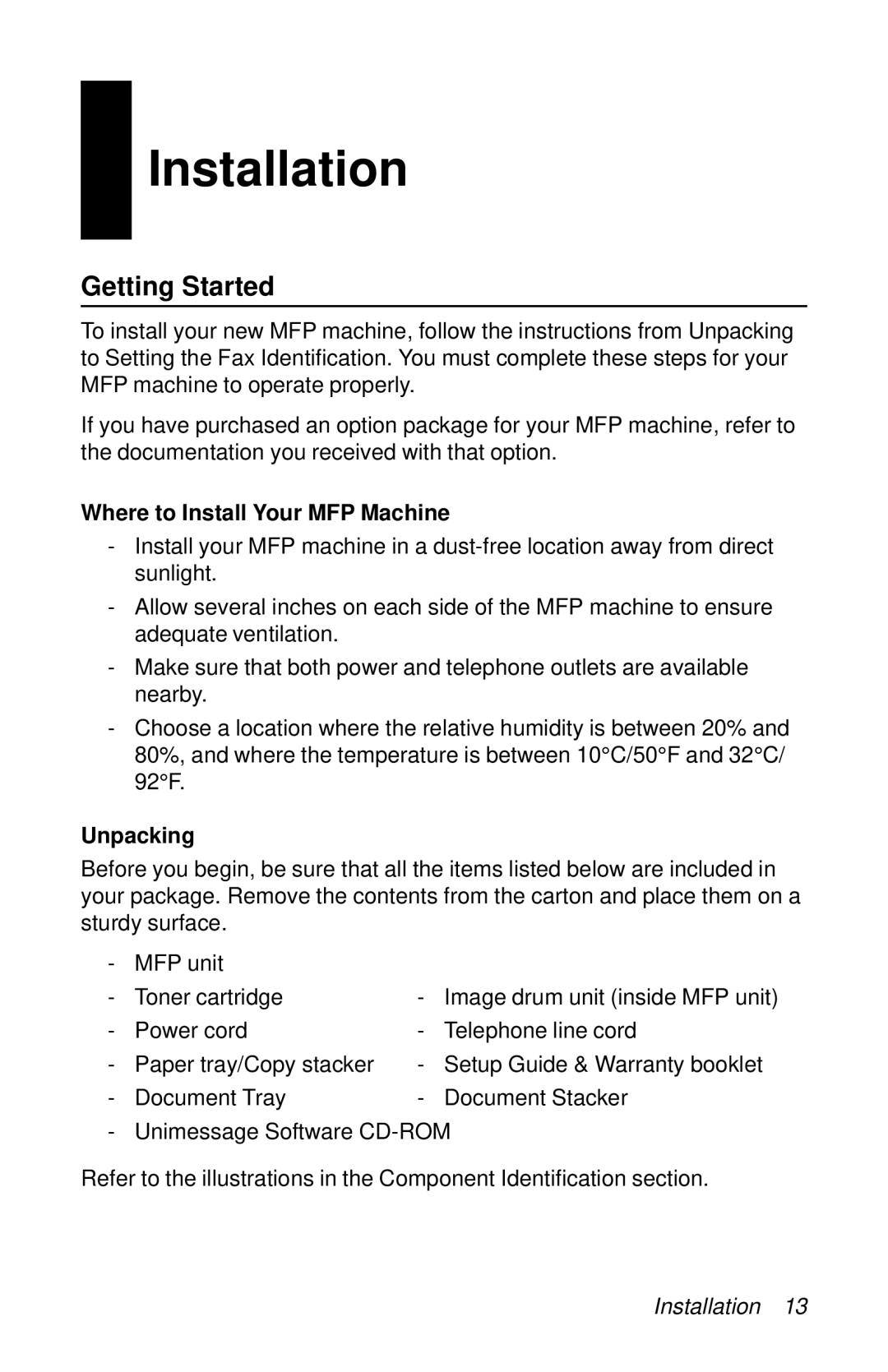 Oki 87 manual Installation, Getting Started, Where to Install Your MFP Machine, Unpacking 