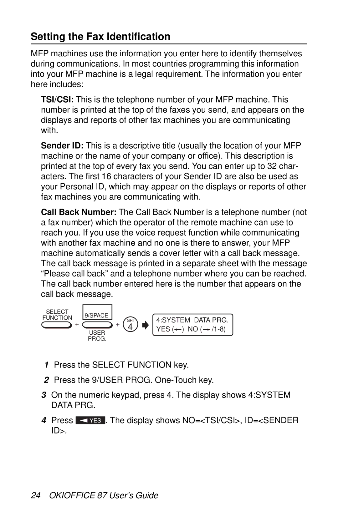 Oki 87 manual Setting the Fax Identification, Data PRG 