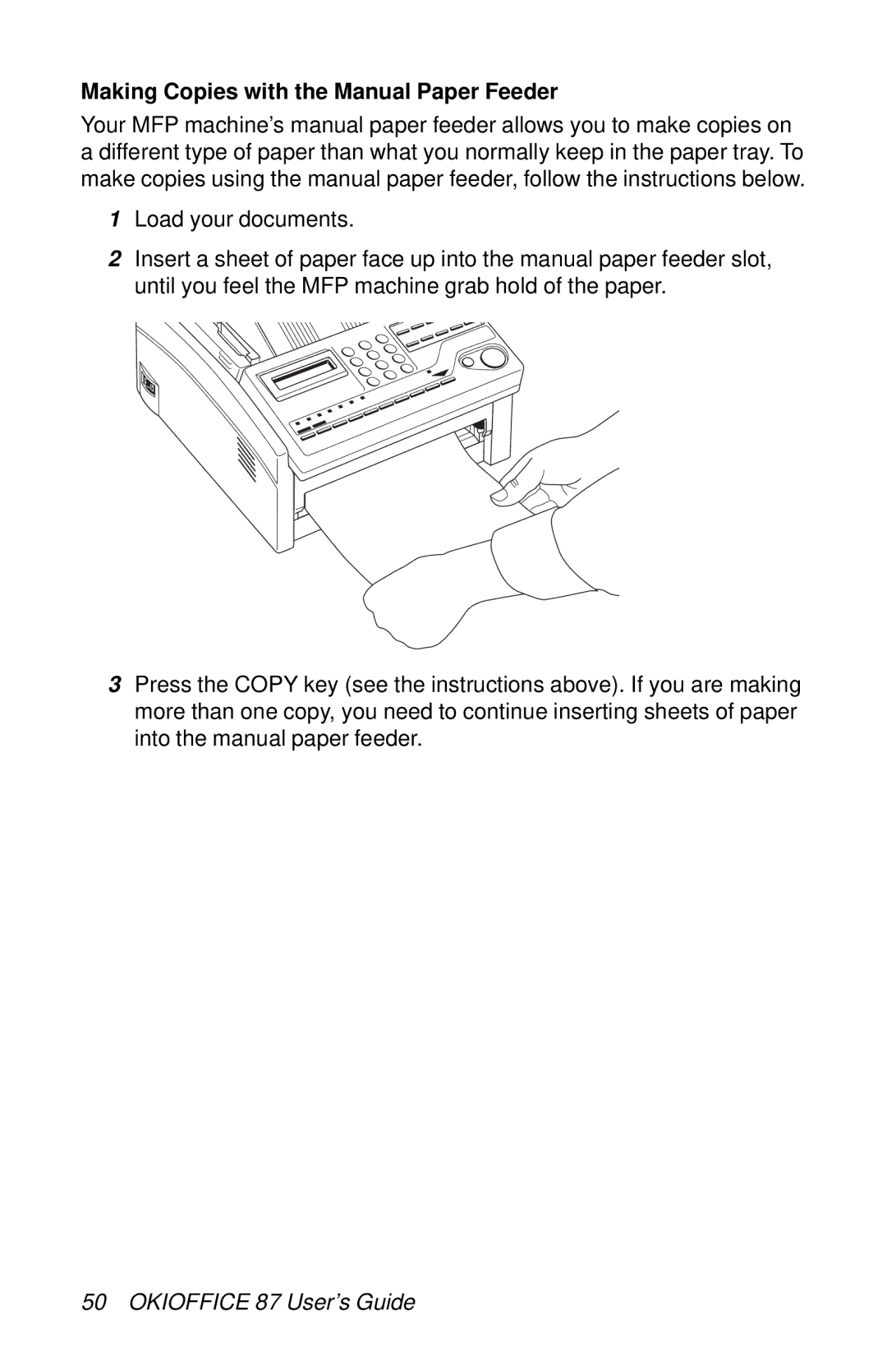 Oki 87 manual Making Copies with the Manual Paper Feeder 