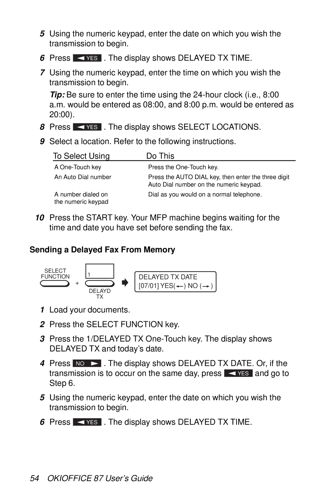 Oki 87 manual Sending a Delayed Fax From Memory 