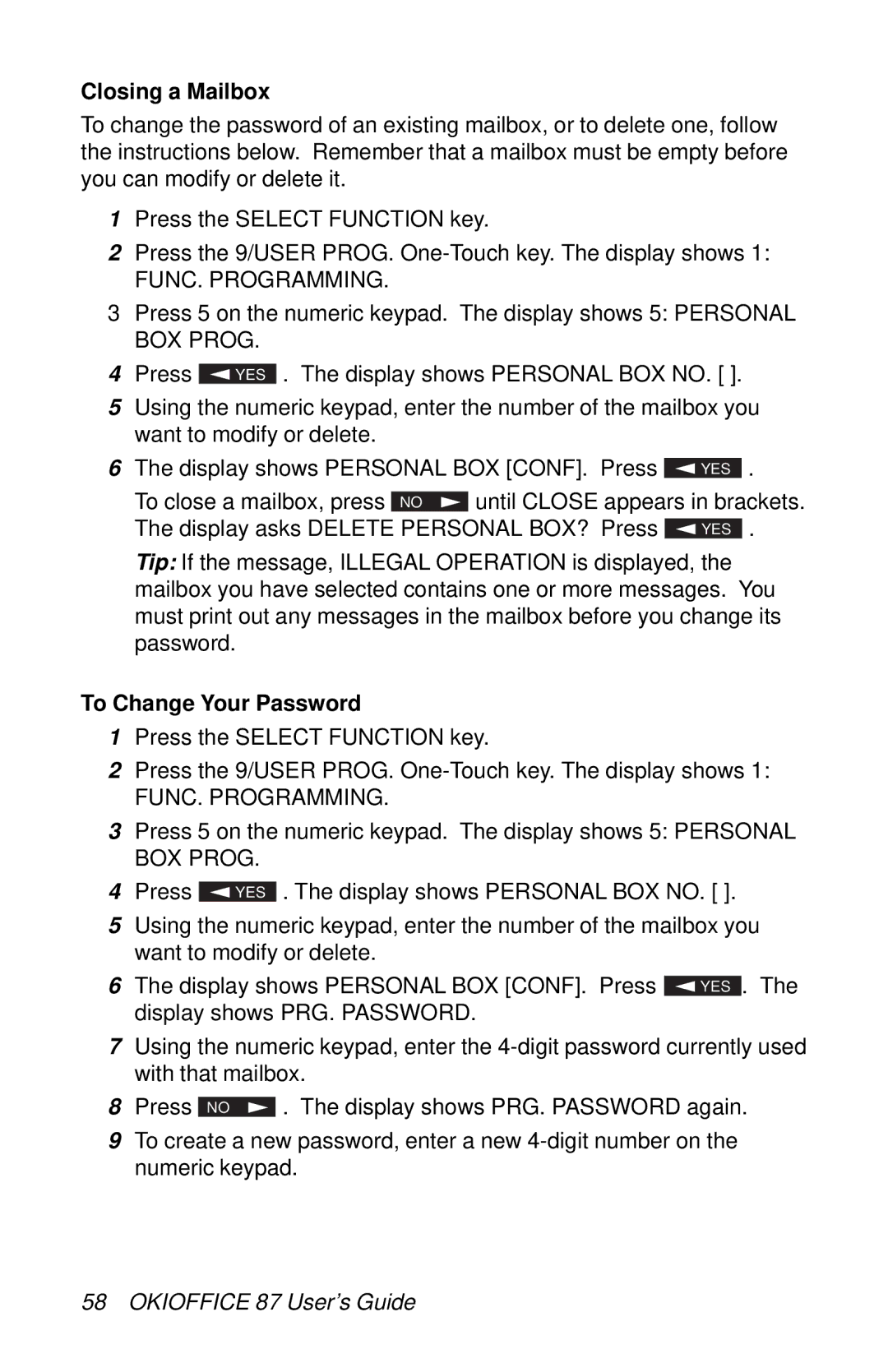 Oki 87 manual Closing a Mailbox, To Change Your Password 