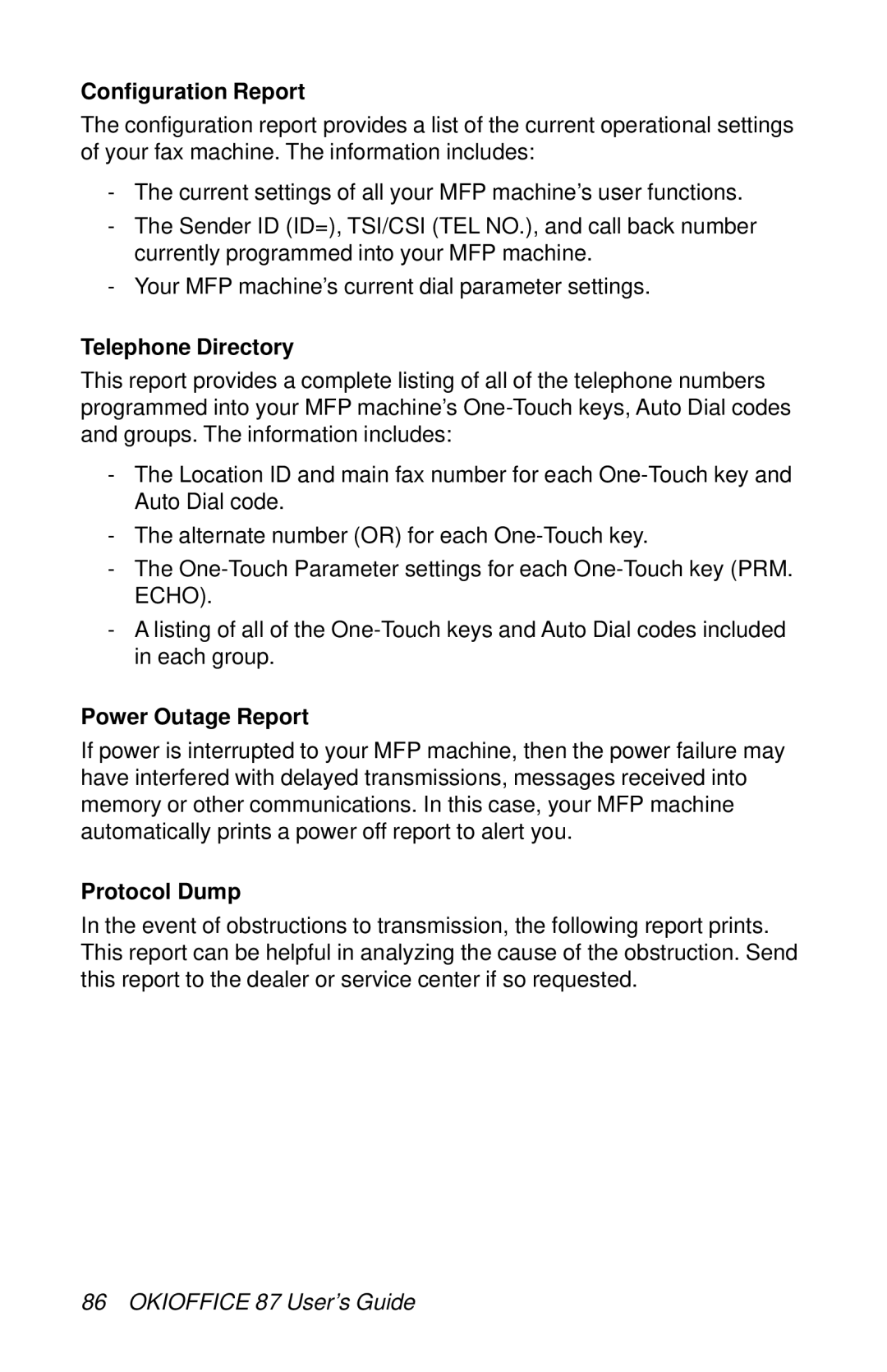 Oki 87 manual Configuration Report, Telephone Directory, Power Outage Report, Protocol Dump 