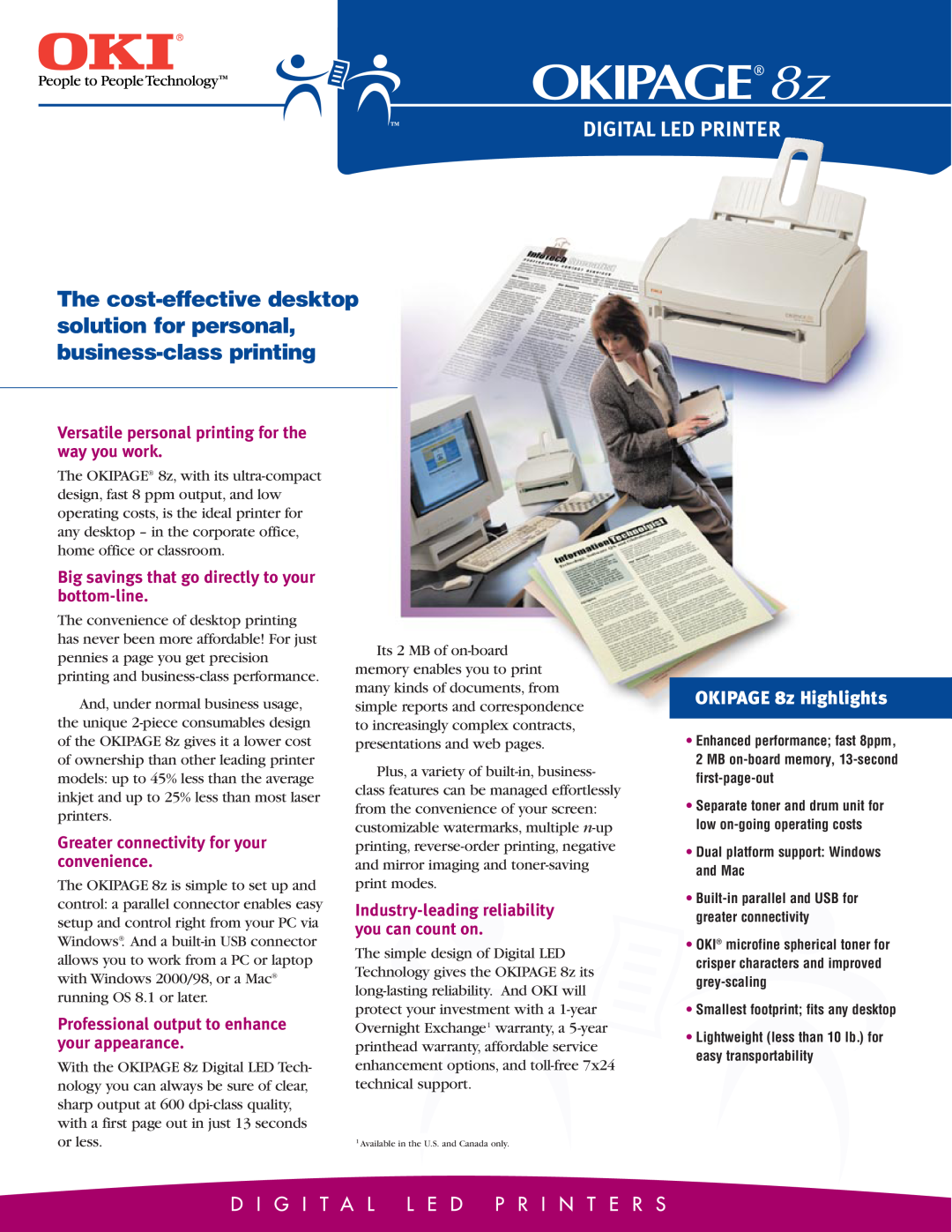 Oki warranty Digital Led Printer, OKIPAGE 8z Highlights, Versatile personal printing for the way you work 