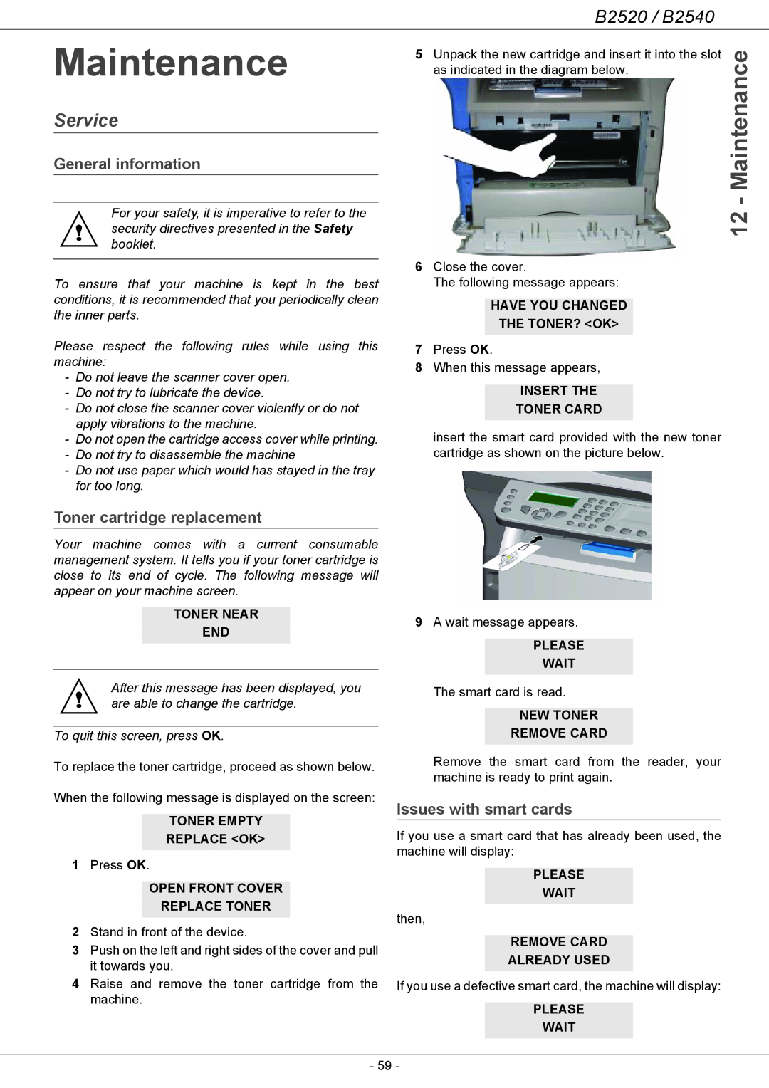 Oki B2500 Series manual Maintenance, Service, General information, Toner cartridge replacement, Issues with smart cards 