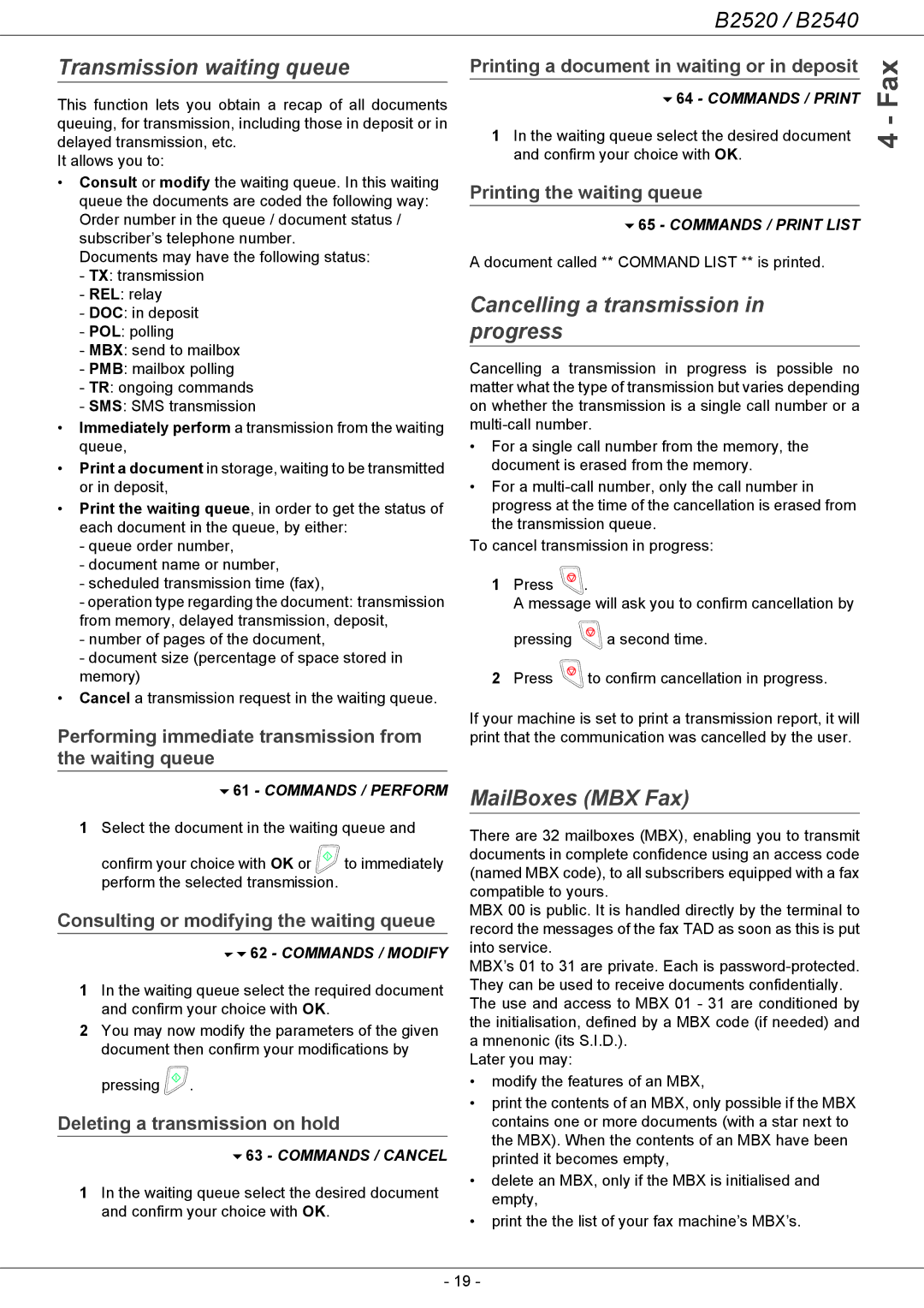 Oki B2500 Series manual Transmission waiting queue, Cancelling a transmission in progress, MailBoxes MBX Fax 