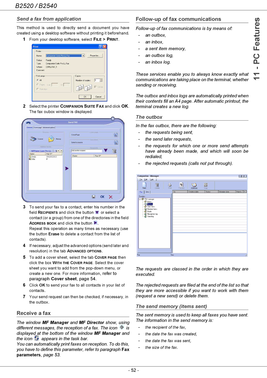 Oki B2500 Series manual Receive a fax, Follow-up of fax communications, Send a fax from application, Outbox 