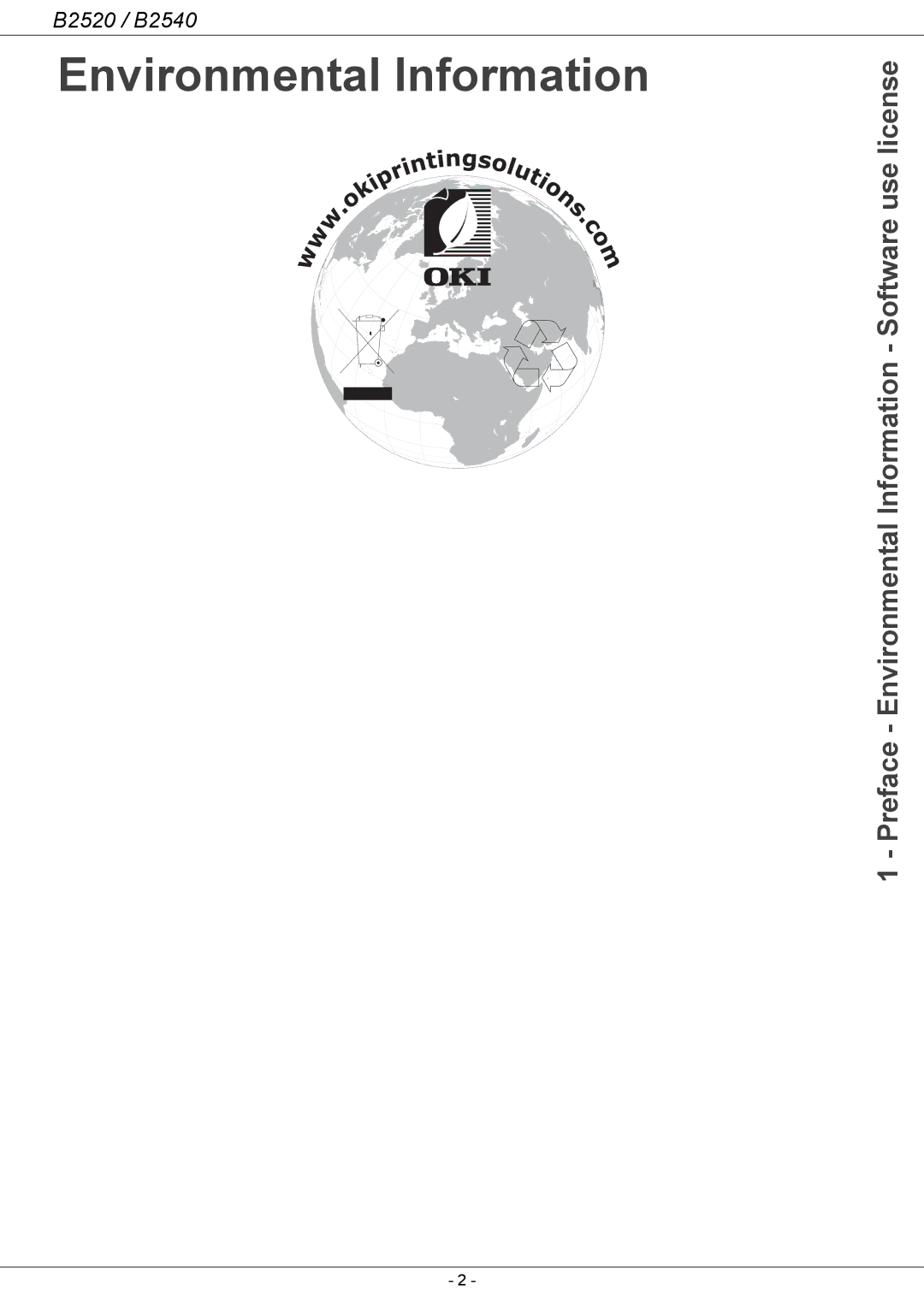 Oki B2500 Series manual Preface Environmental Information Software use license 