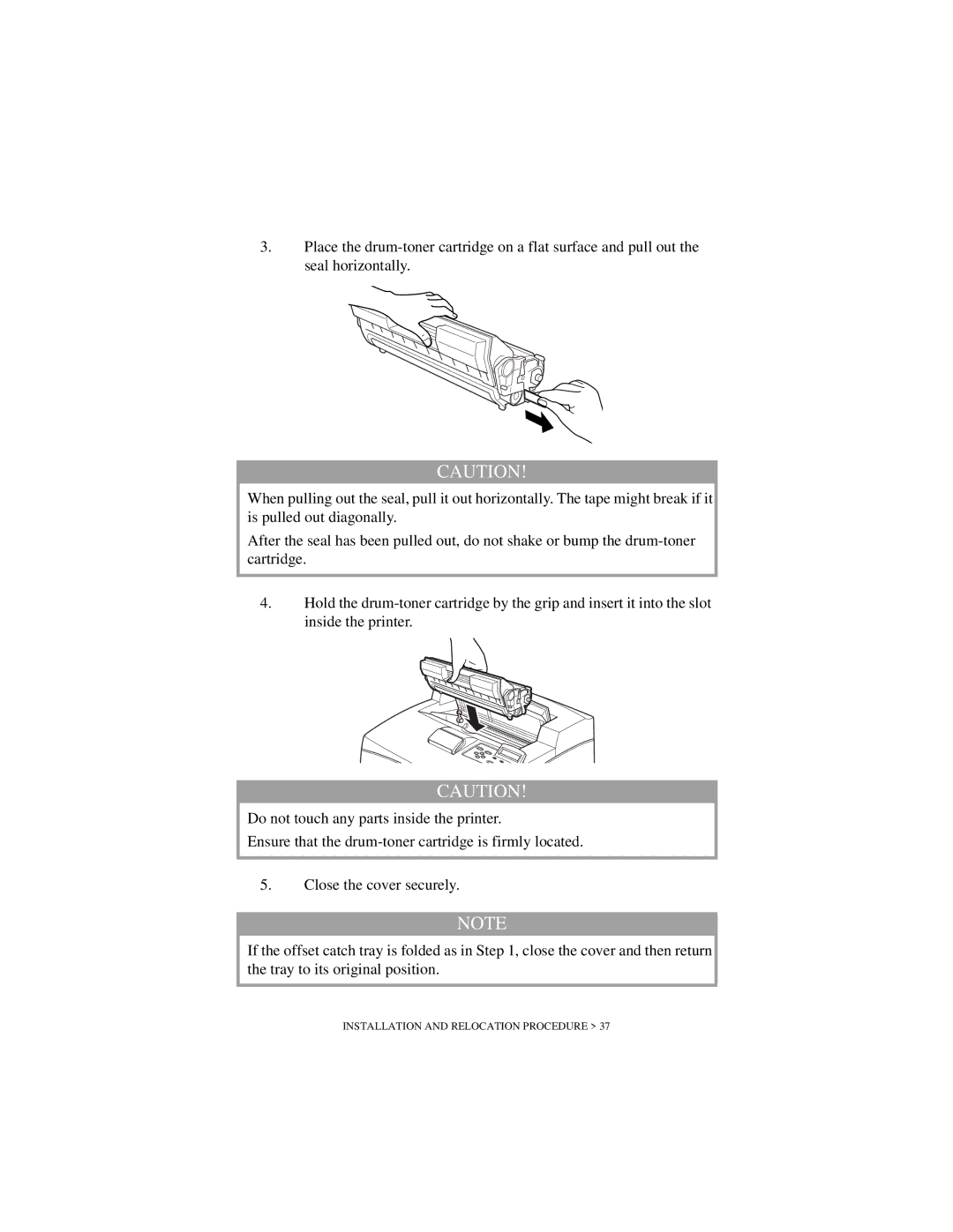 Oki B6200 Series manual Installation and Relocation Procedure 