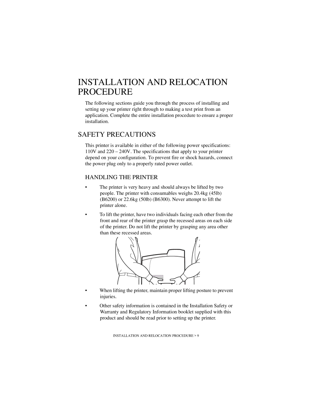 Oki B6200 Series manual Installation and Relocation Procedure, Safety Precautions, Handling the Printer 