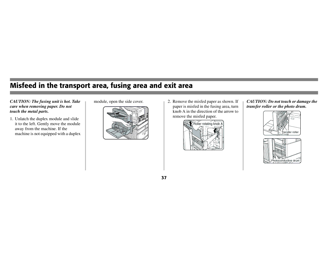 Oki B8300 manual Misfeed in the transport area, fusing area and exit area 