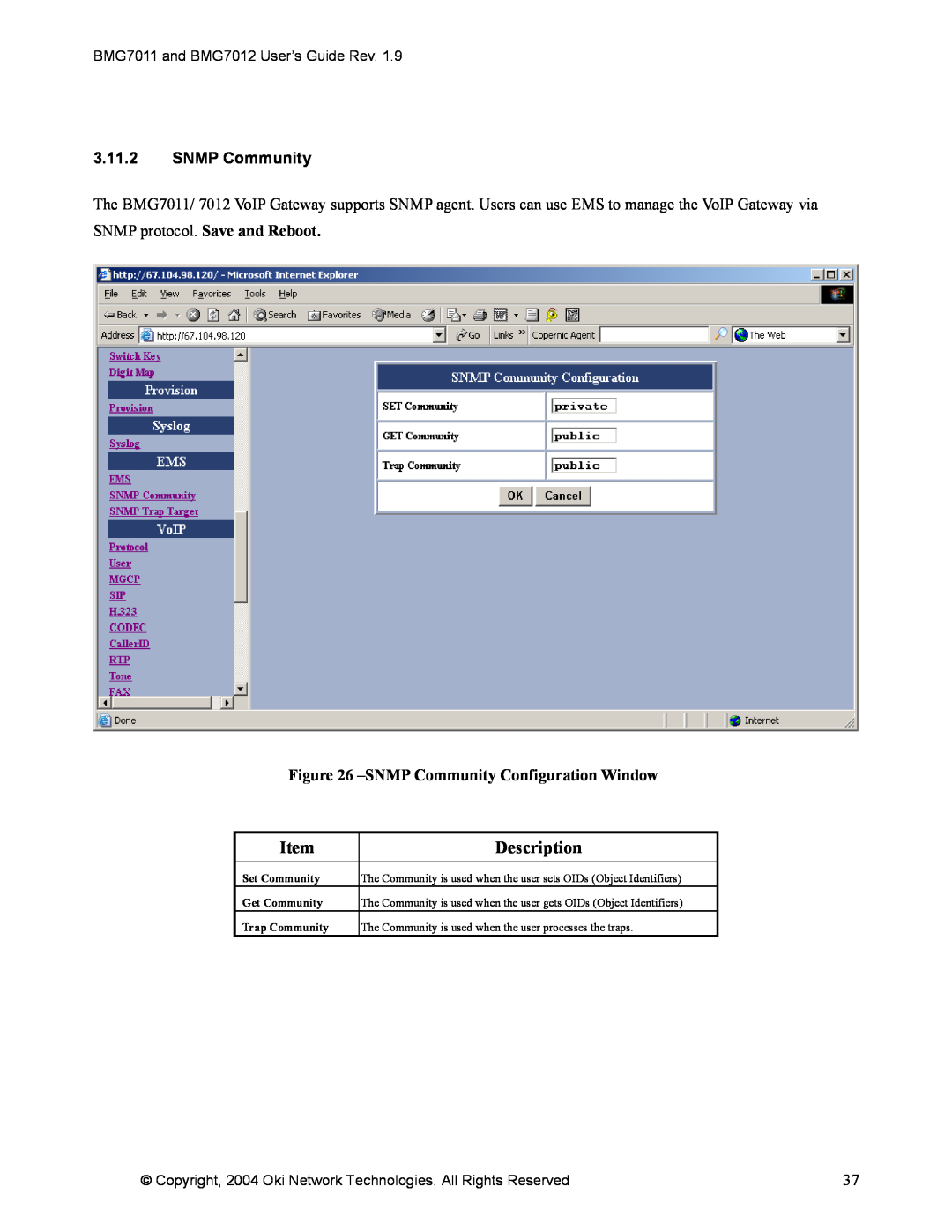 Oki BMG7011, BMG7012 3.11.2SNMP Community, SNMP protocol. Save and Reboot, SNMPCommunity Configuration Window, Description 