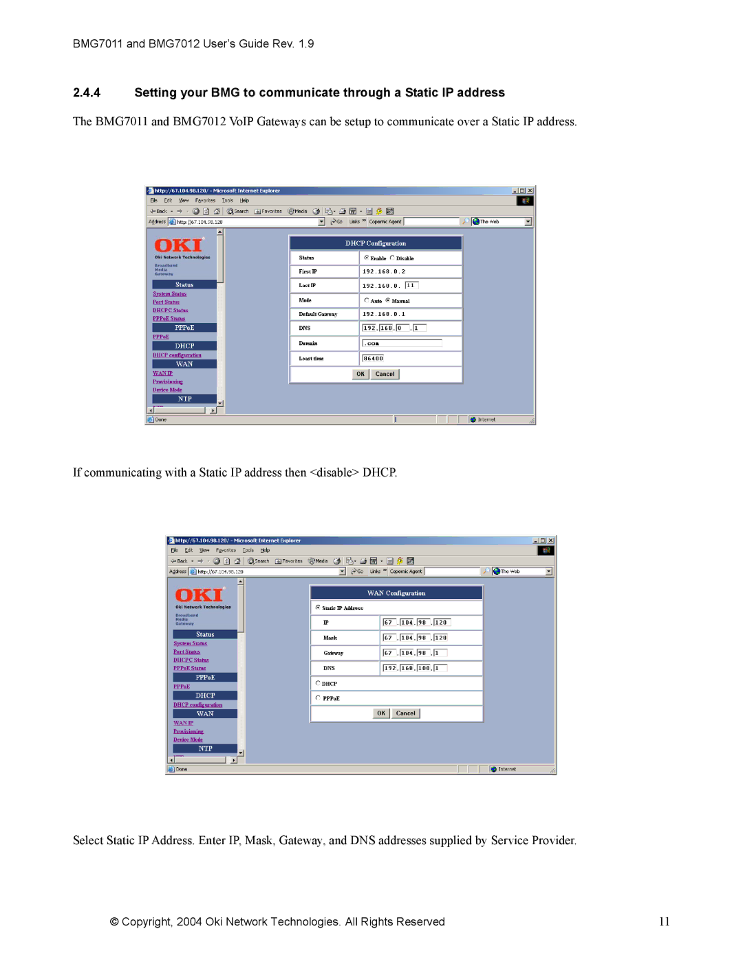 Oki BMG7011, BMG7012 manual Setting your BMG to communicate through a Static IP address 