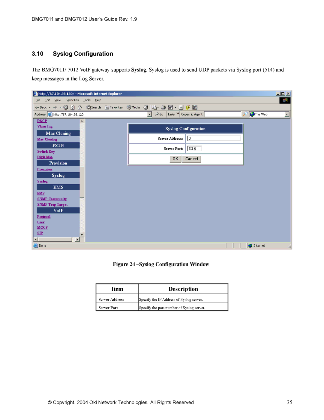 Oki BMG7011, BMG7012 manual Syslog Configuration Window 