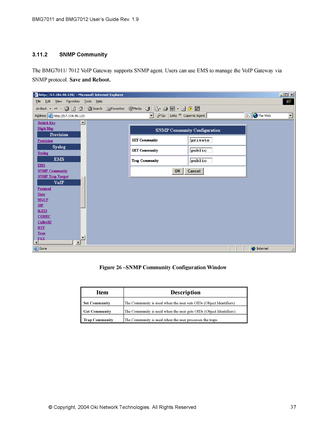 Oki BMG7011, BMG7012 manual Snmp Community Configuration Window 