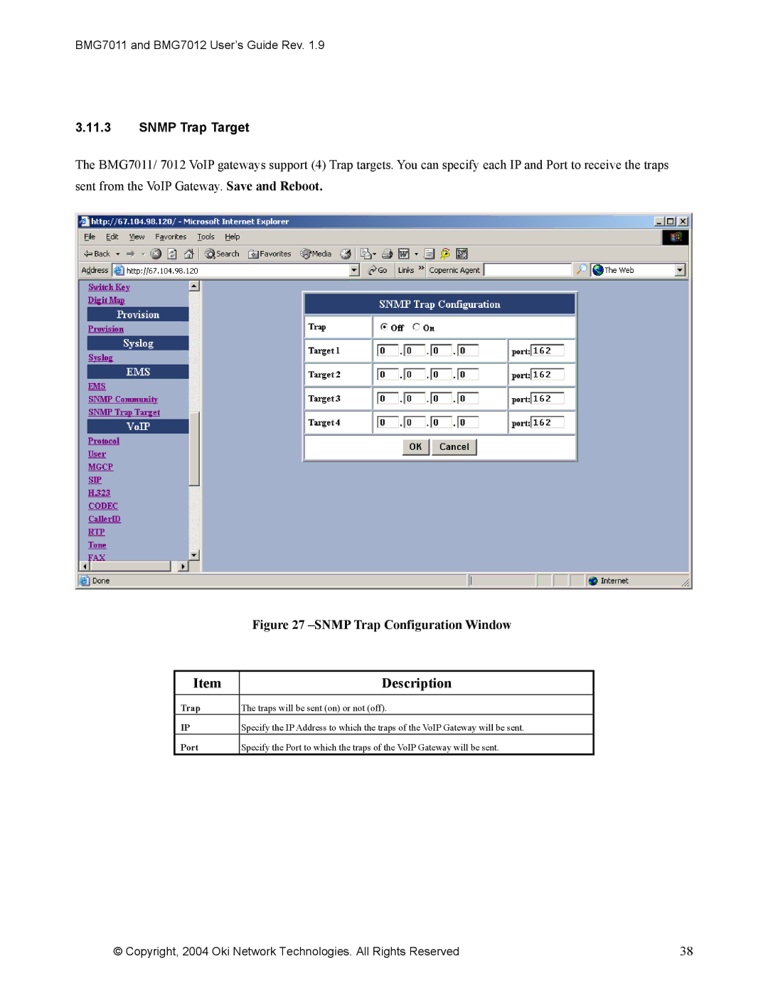 Oki BMG7012, BMG7011 manual Snmp Trap Target, Snmp Trap Configuration Window 