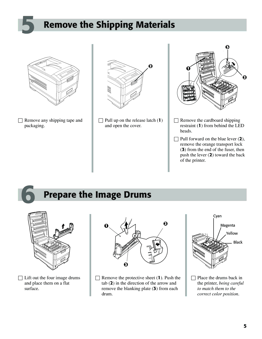 Oki C7000 setup guide Remove the Shipping Materials, Prepare the Image Drums 