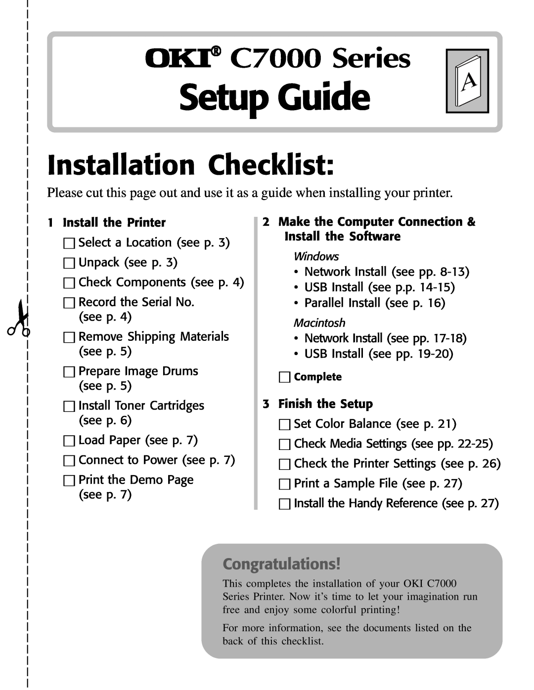 Oki setup guide Setup Guide, OKI C7000 Series, Installation Checklist, Congratulations 