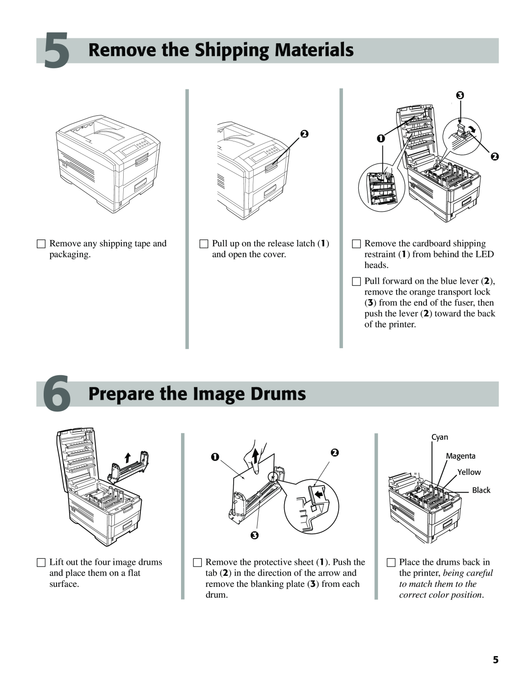 Oki C7000 setup guide Remove the Shipping Materials, Prepare the Image Drums 
