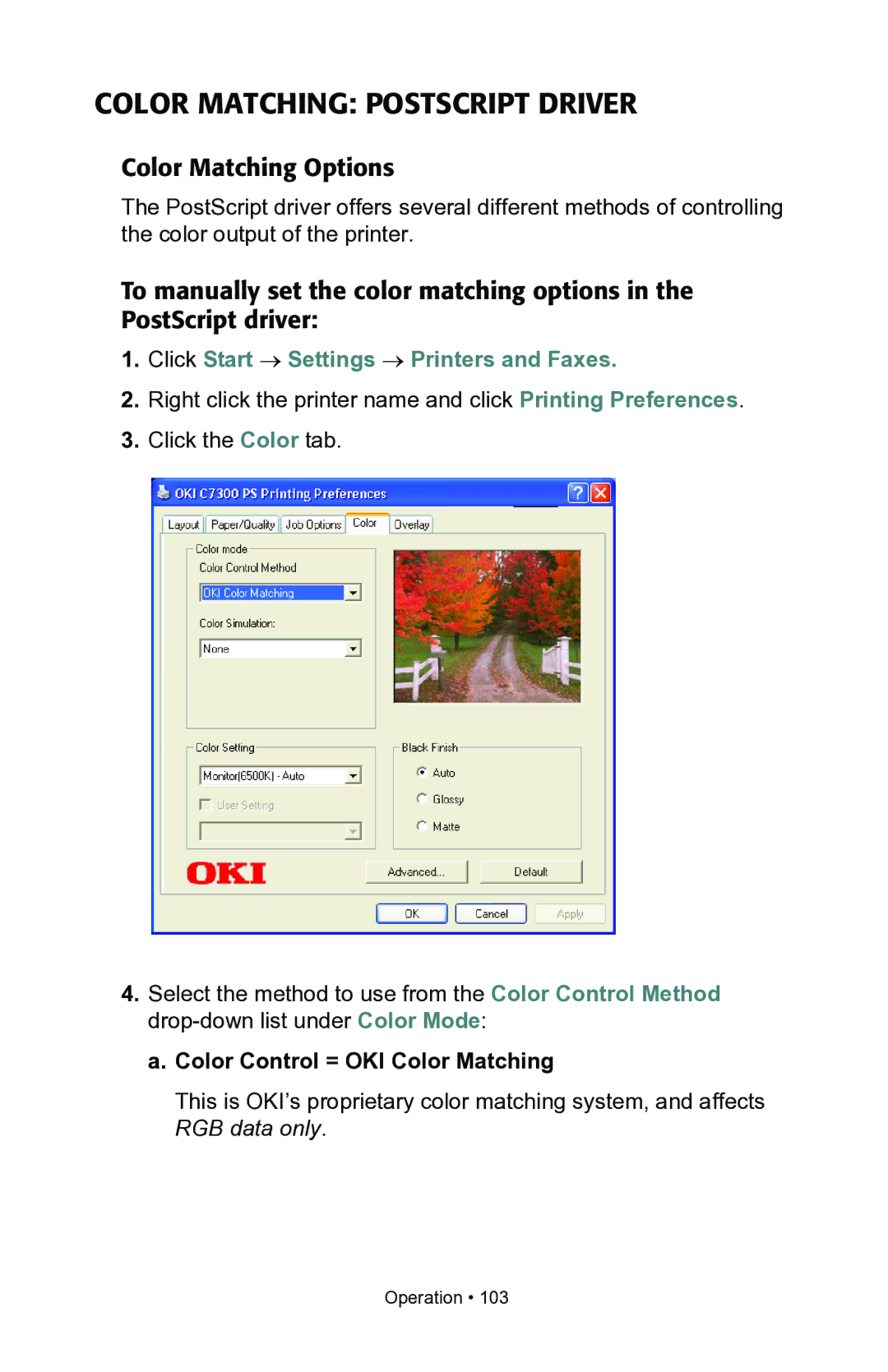 Oki C7100, C7300 manual Color Matching Postscript Driver, Color Control = OKI Color Matching 