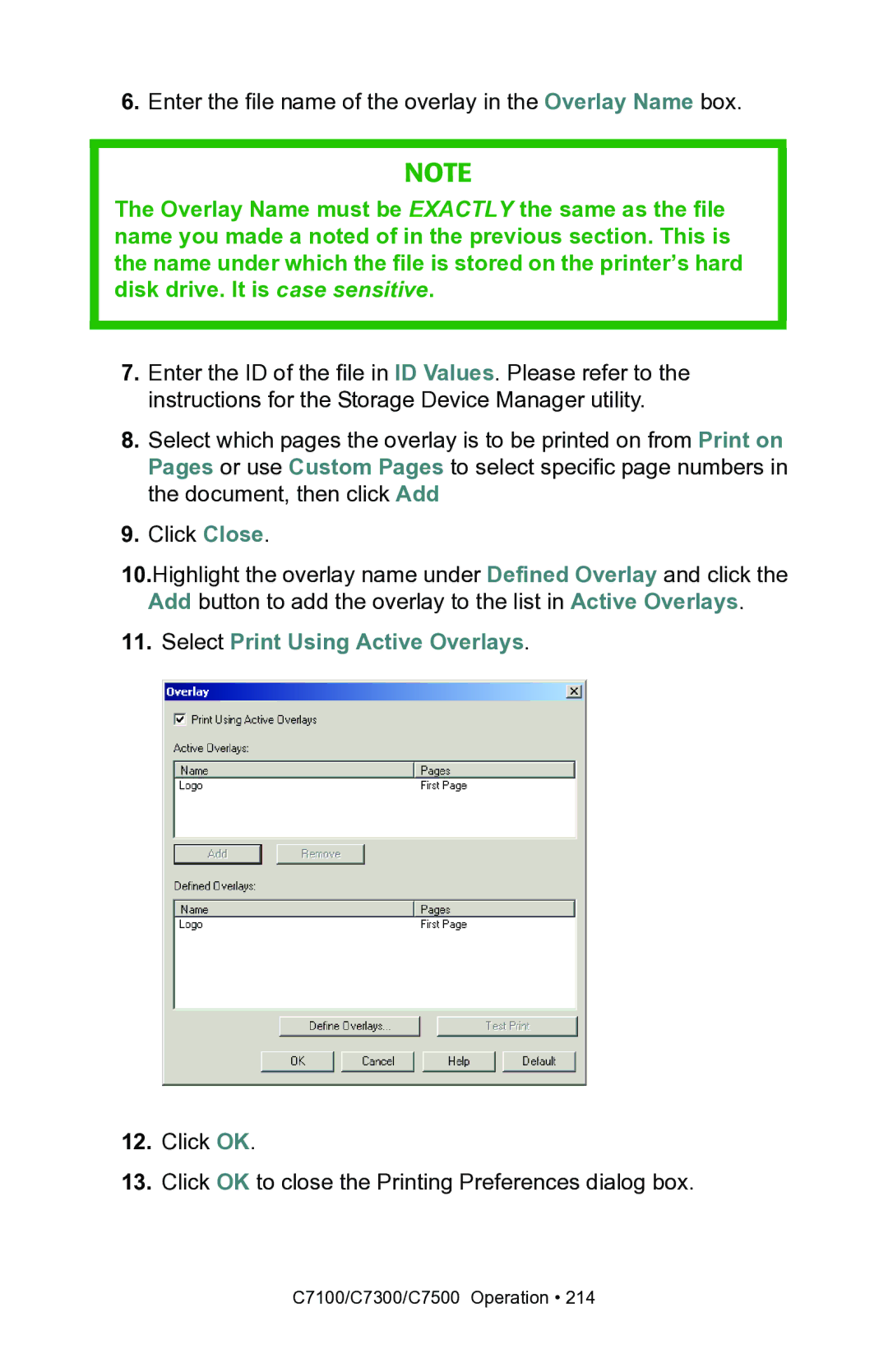 Oki C7300, C7100 manual Enter the file name of the overlay in the Overlay Name box 