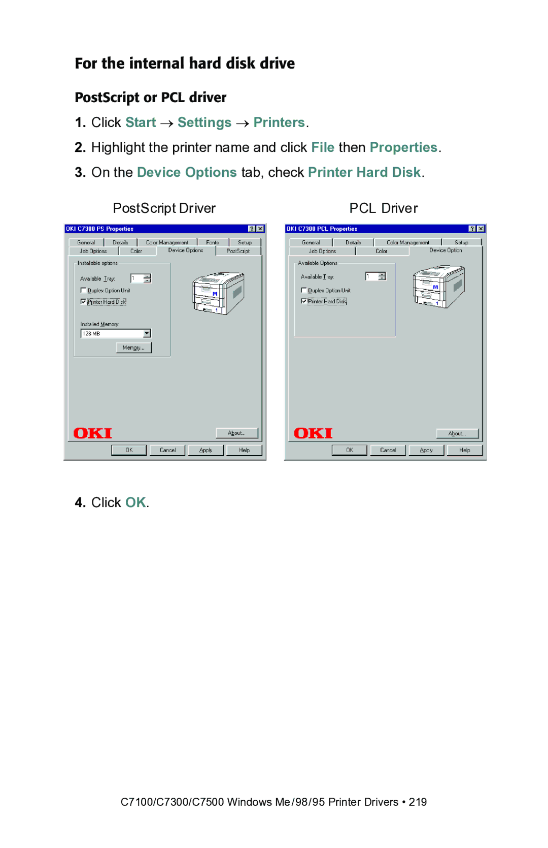 Oki C7100, C7300 manual For the internal hard disk drive, On the Device Options tab, check Printer Hard Disk 