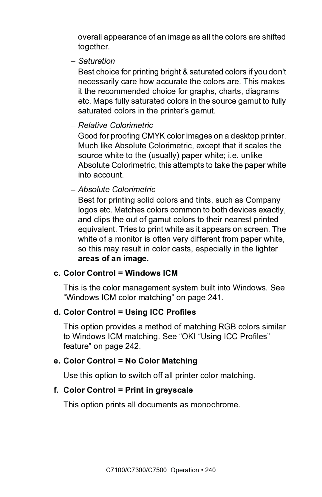 Oki C7300, C7100 manual Color Control = Windows ICM, Color Control = Using ICC Profiles, Color Control = Print in greyscale 