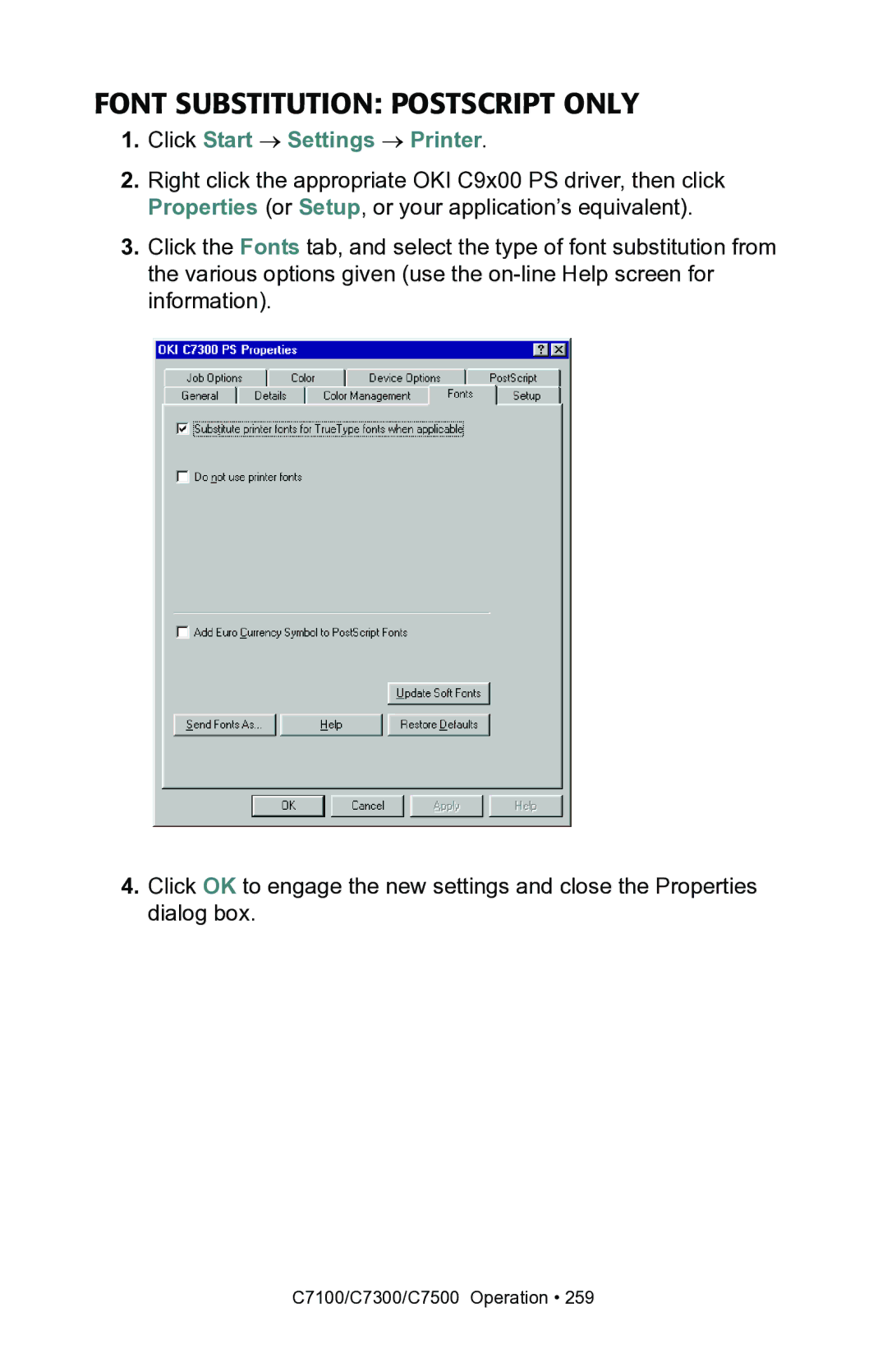 Oki C7100, C7300 manual Font Substitution Postscript only, Click Start Settings Printer 