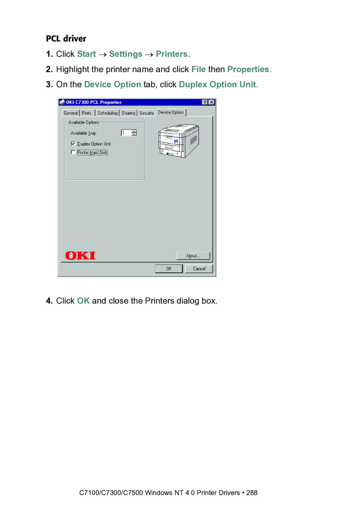 Oki C7300, C7100 manual On the Device Option tab, click Duplex Option Unit 