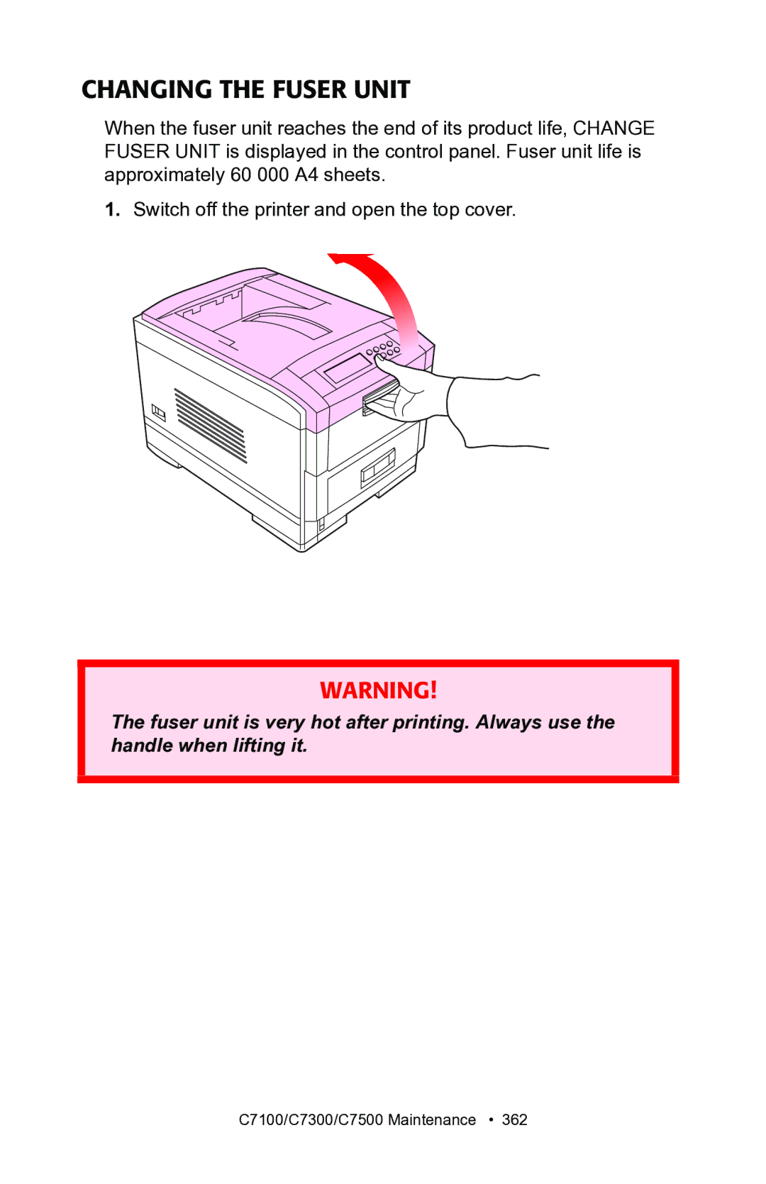 Oki C7300, C7100 manual Changing the Fuser Unit 