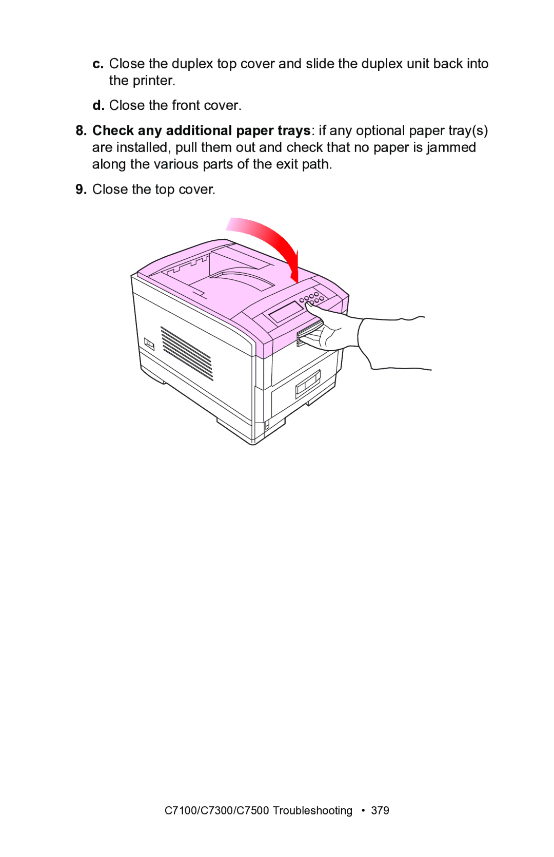 Oki C7100, C7300 manual Close the top cover 