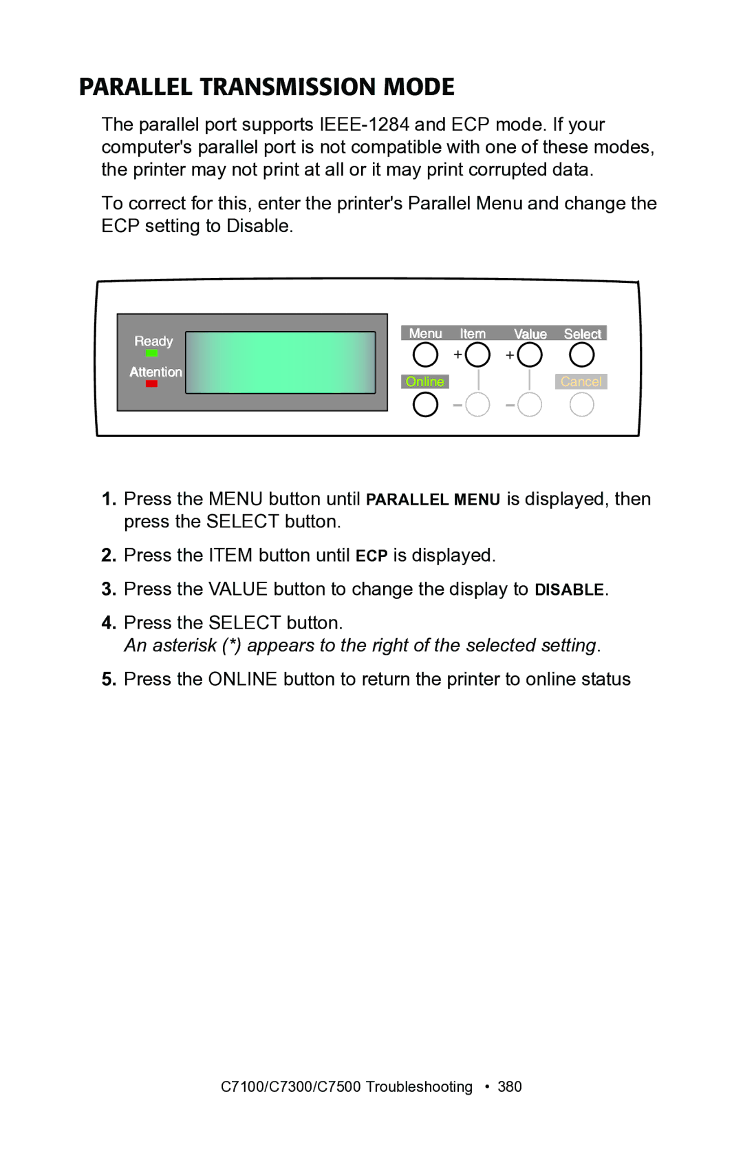 Oki C7300, C7100 manual Parallel Transmission Mode, An asterisk * appears to the right of the selected setting 