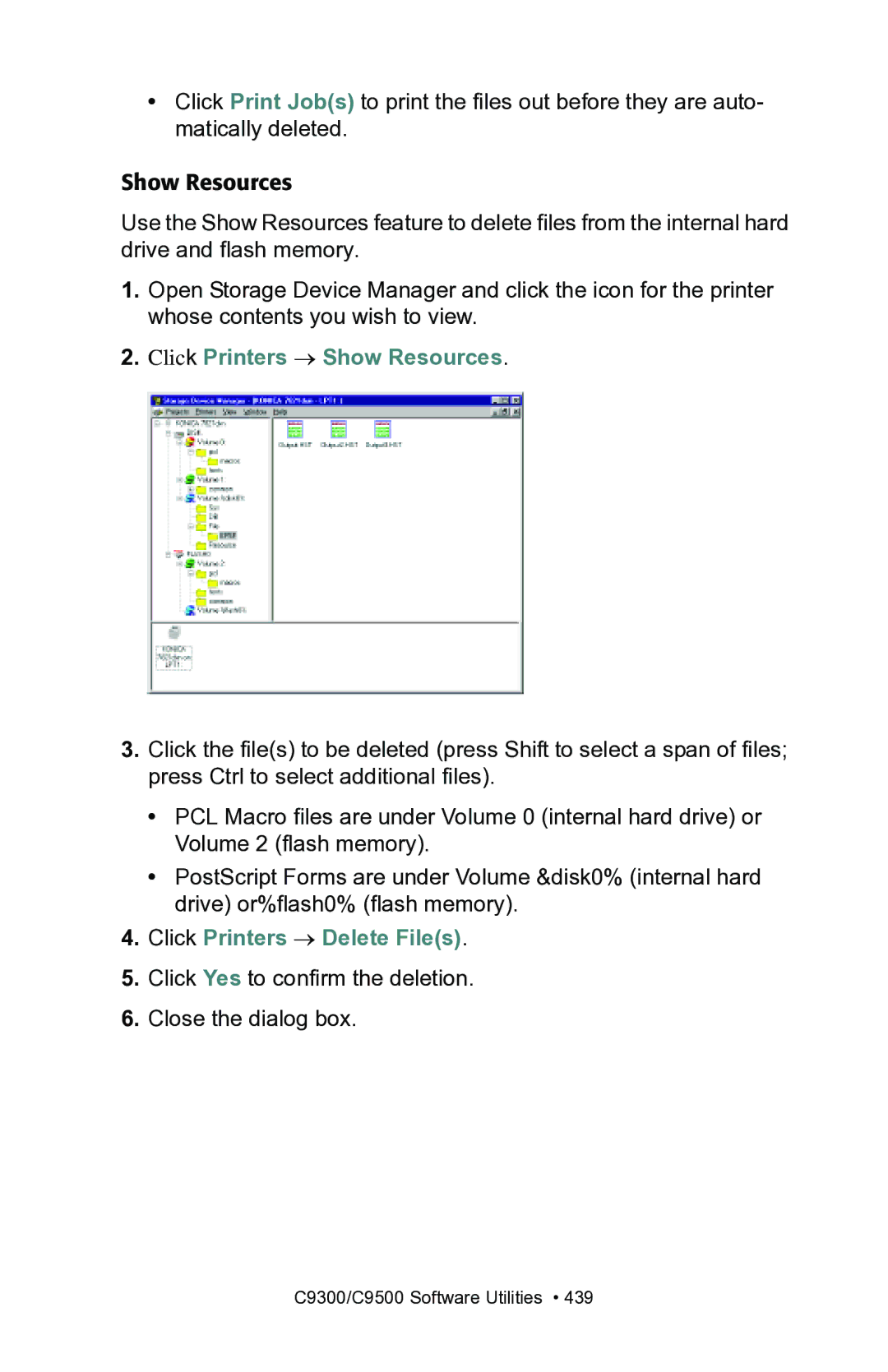 Oki C7100, C7300 manual Click Printers Show Resources, Click Printers Delete Files 